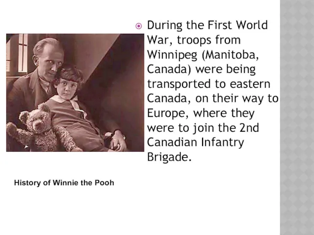 During the First World War, troops from Winnipeg (Manitoba, Canada)