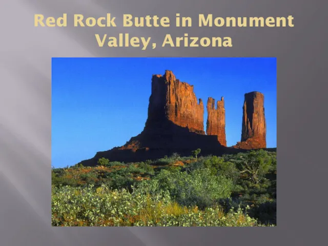 Red Rock Butte in Monument Valley, Arizona