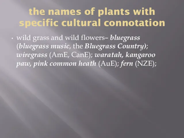 the names of plants with specific cultural connotation wild grass