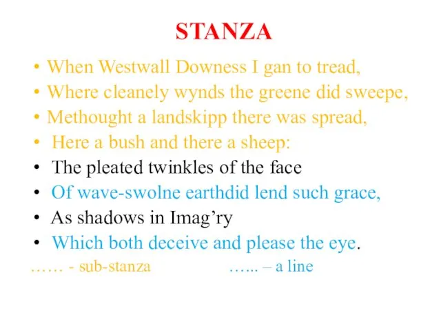 STANZA When Westwall Downess I gan to tread, Where cleanely