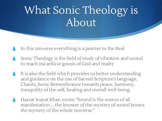 What Sonic Theology is About In this universe everything is a pointer to