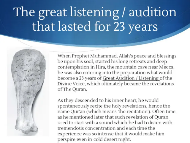 The great listening / audition that lasted for 23 years When Prophet Muhammad,