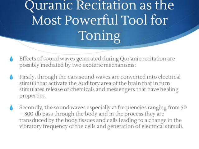 Quranic Recitation as the Most Powerful Tool for Toning Effects of sound waves