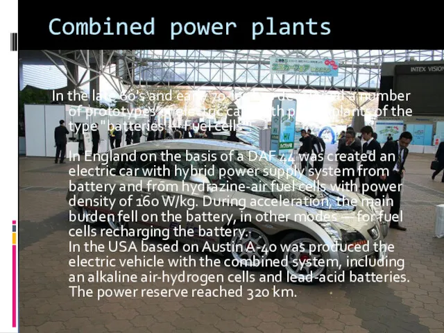 Combined power plants In the late 60's and early 70-ies