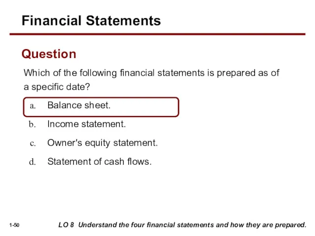 Which of the following financial statements is prepared as of a specific date?