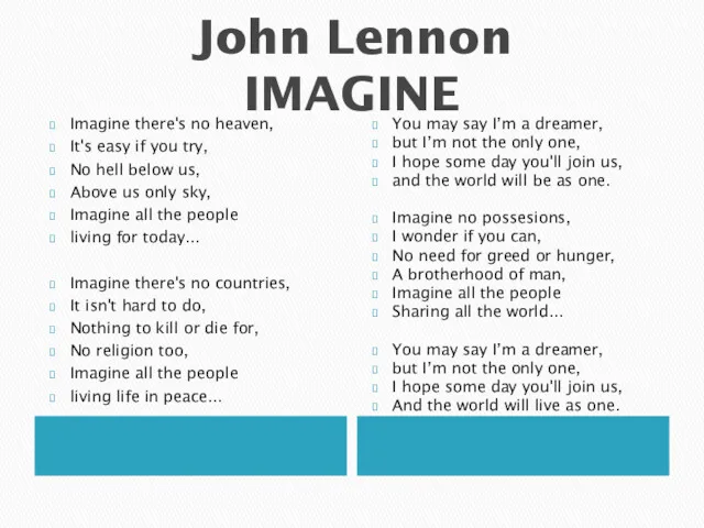 John Lennon IMAGINE Imagine there's no heaven, It's easy if