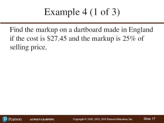 Example 4 (1 of 3) Find the markup on a