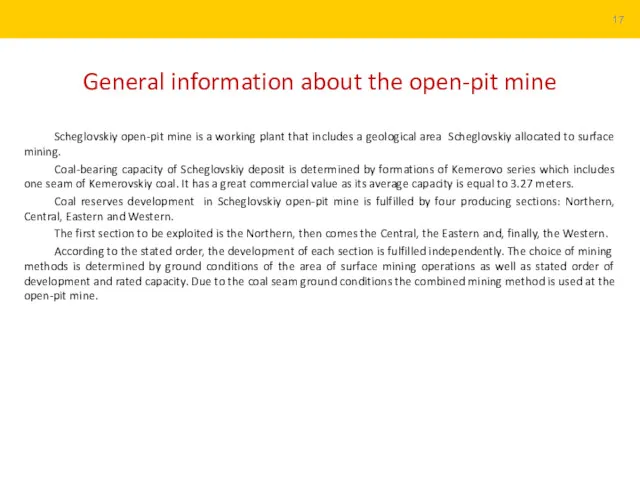 Scheglovskiy open-pit mine is a working plant that includes a