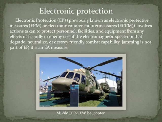 Electronic protection Electronic Protection (EP) (previously known as electronic protective