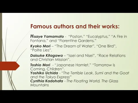 Famous authors and their works: Hisaye Yamamoto - “Poston,” “Eucalyptus,”