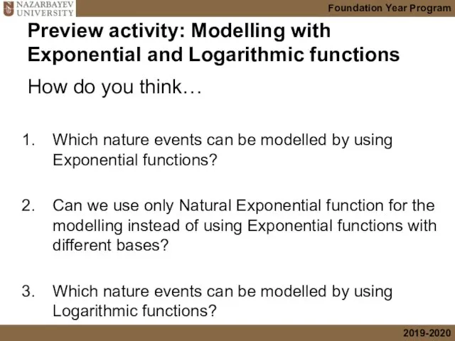 Preview activity: Modelling with Exponential and Logarithmic functions How do