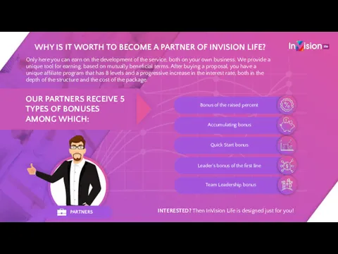 WHY IS IT WORTH TO BECOME A PARTNER OF INVISION