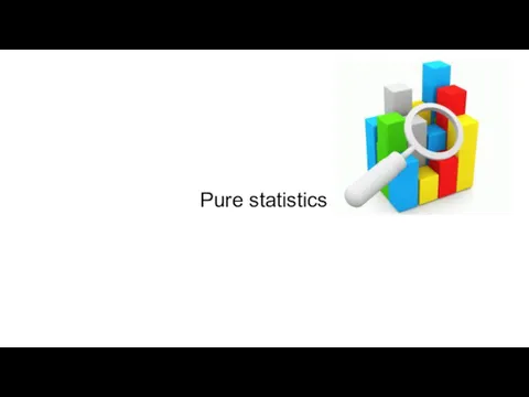 Pure statistics