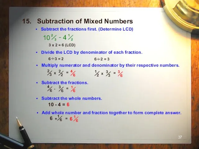 15. Subtraction of Mixed Numbers