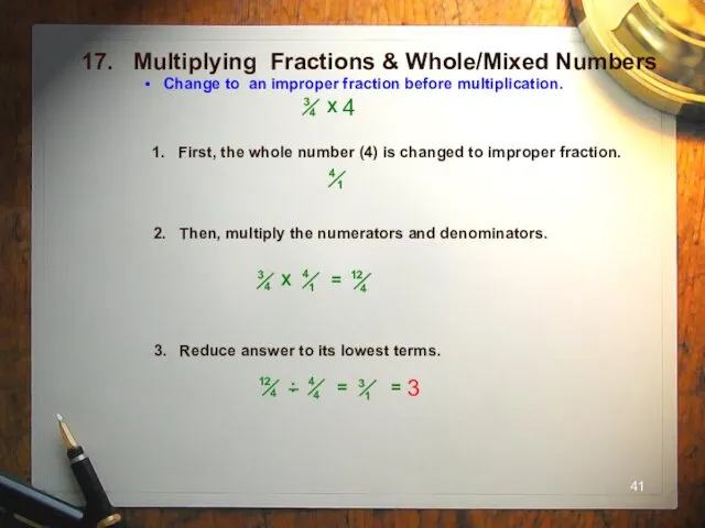 17. Multiplying Fractions & Whole/Mixed Numbers Change to an improper