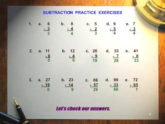 SUBTRACTION PRACTICE EXERCISES a. 6 - 3 8 - 4