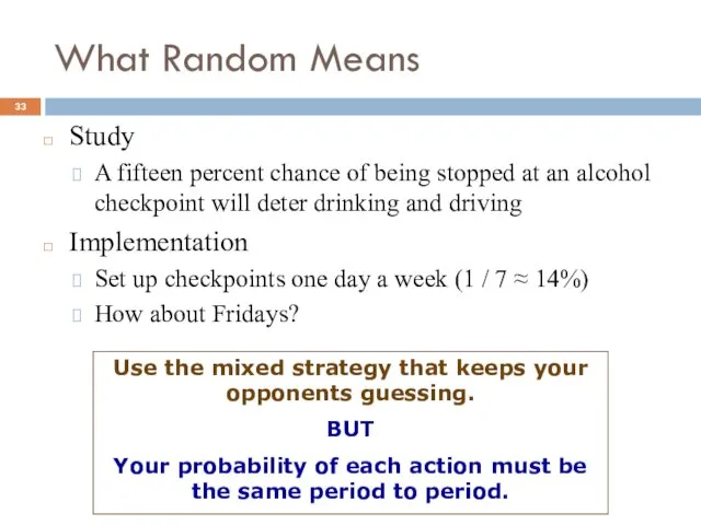 What Random Means Study A fifteen percent chance of being