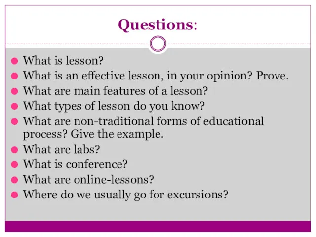 Questions: What is lesson? What is an effective lesson, in