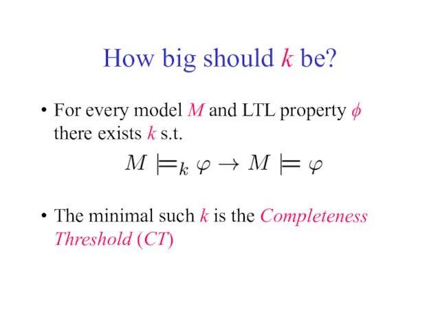 How big should k be? For every model M and