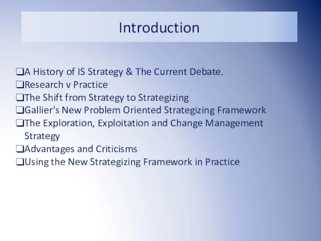 Introduction Introduction A History of IS Strategy & The Current