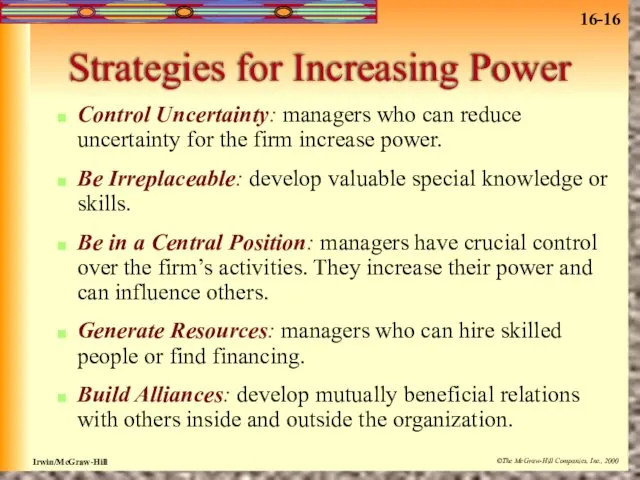 Strategies for Increasing Power Control Uncertainty: managers who can reduce