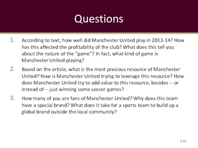 Questions According to text, how well did Manchester United play
