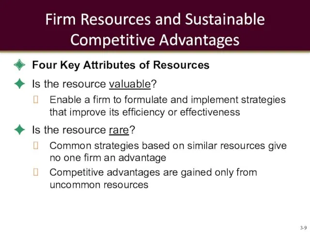 Firm Resources and Sustainable Competitive Advantages Four Key Attributes of