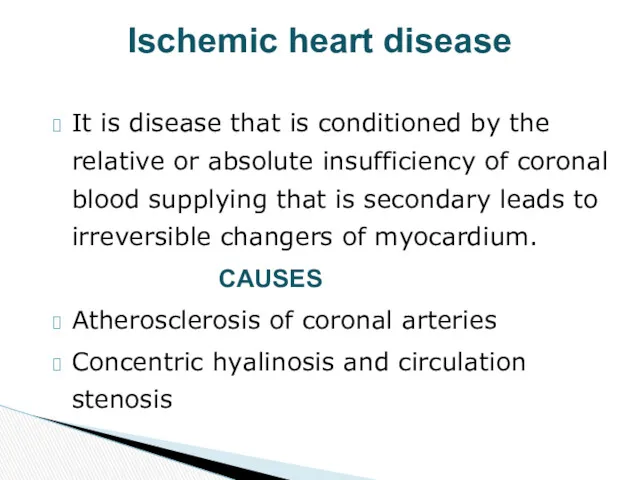 It is disease that is conditioned by the relative or absolute insufficiency of
