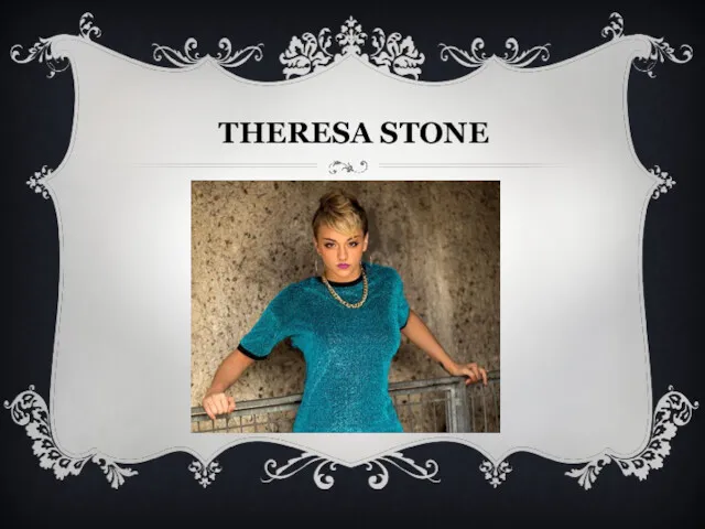 THERESA STONE