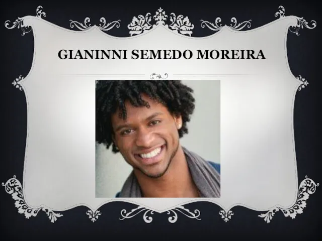 GIANINNI SEMEDO MOREIRA