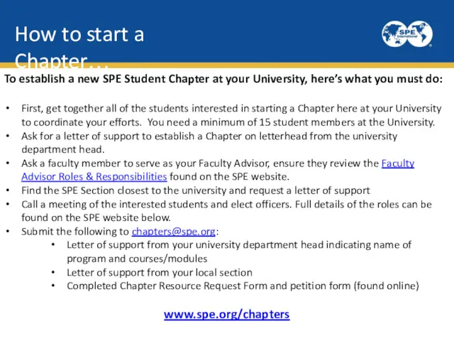 How to start a Chapter… To establish a new SPE
