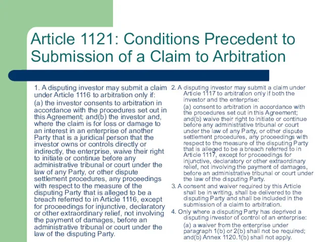 Article 1121: Conditions Precedent to Submission of a Claim to