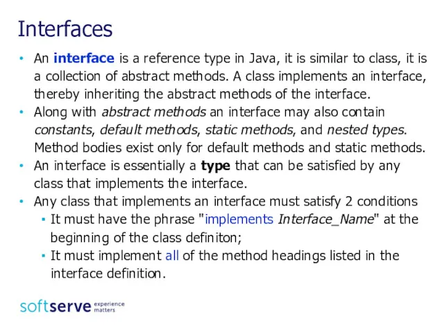 An interface is a reference type in Java, it is similar to class,
