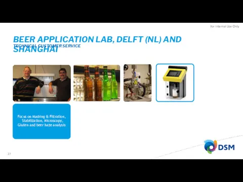 BEER APPLICATION LAB, DELFT (NL) AND SHANGHAI TECHNICAL CUSTOMER SERVICE