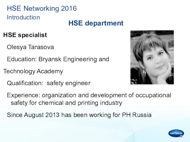 HSE Networking 2016 Introduction HSE specialist Olesya Tarasova Education: Bryansk