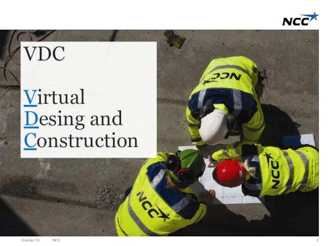 VDC Virtual Desing and Construction October 15 NCC