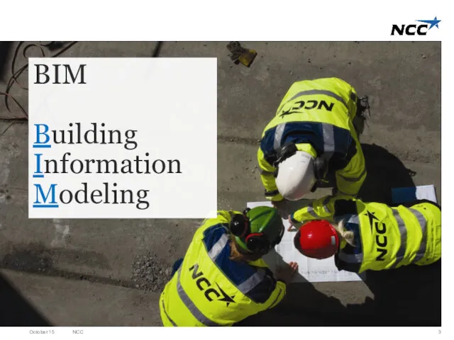 BIM Building Information Modeling October 15 NCC