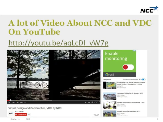 http://youtu.be/aqLcDI_vW7g October 15 NCC A lot of Video About NCC and VDC On YouTube