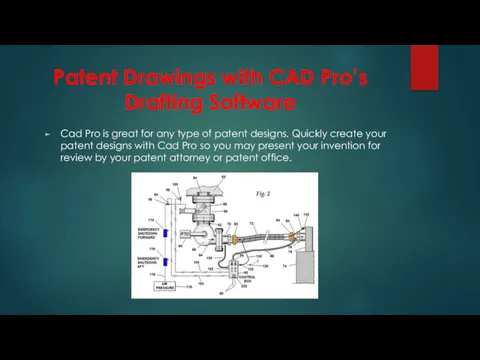 Patent Drawings with CAD Pro’s Drafting Software Cad Pro is great for any