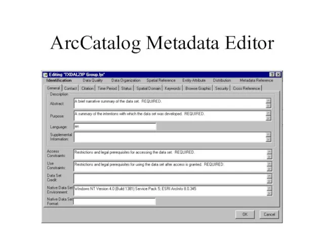 ArcCatalog Metadata Editor