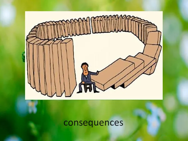 consequences