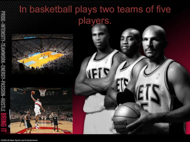 In basketball plays two teams of five players.