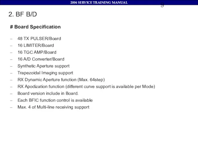 2. BF B/D # Board Specification 48 TX PULSER/Board 16