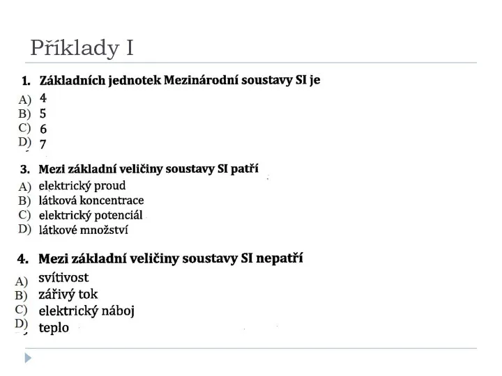 Příklady I