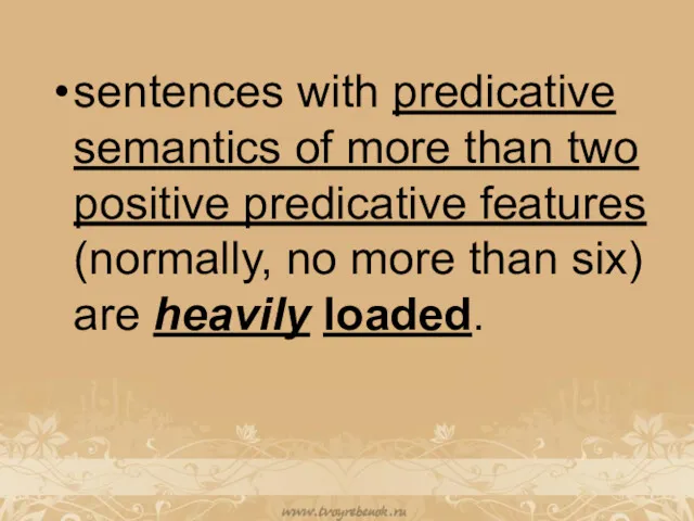 sentences with predicative semantics of more than two positive predicative