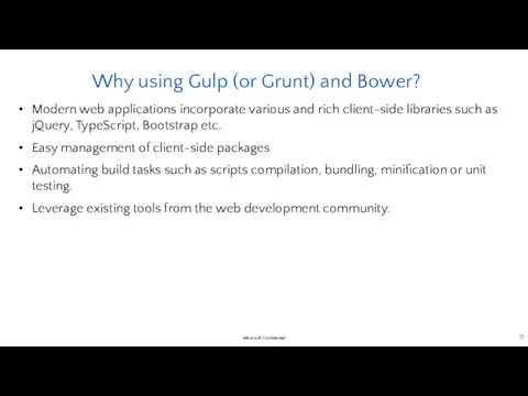 Why using Gulp (or Grunt) and Bower? Modern web applications