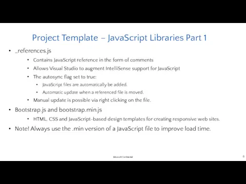 Project Template – JavaScript Libraries Part 1 _references.js Contains JavaScript