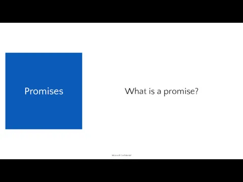 What is a promise? Promises