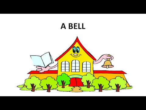 A BELL