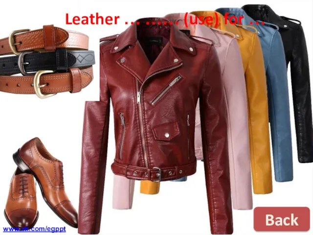Leather … …… (use) for … Back www.vk.com/egppt